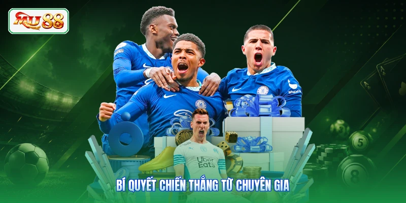Bí quyết chiến thắng từ chuyên gia