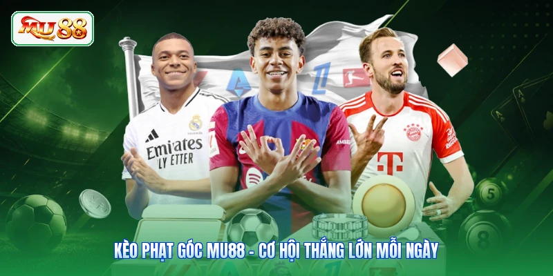 Kèo Phạt Góc MU88 - Cơ Hội Thắng Lớn Mỗi Ngày