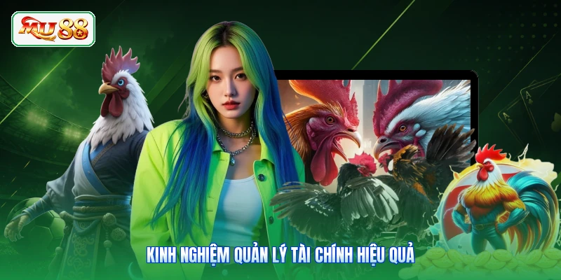 Kinh nghiệm quản lý tài chính hiệu quả