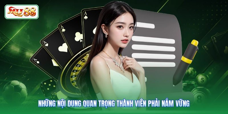 Những nội dung quan trọng thành viên phải nắm vững trước tham gia