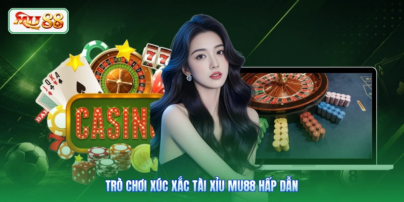 Trò chơi xúc xắc tài xỉu MU88 hấp dẫn